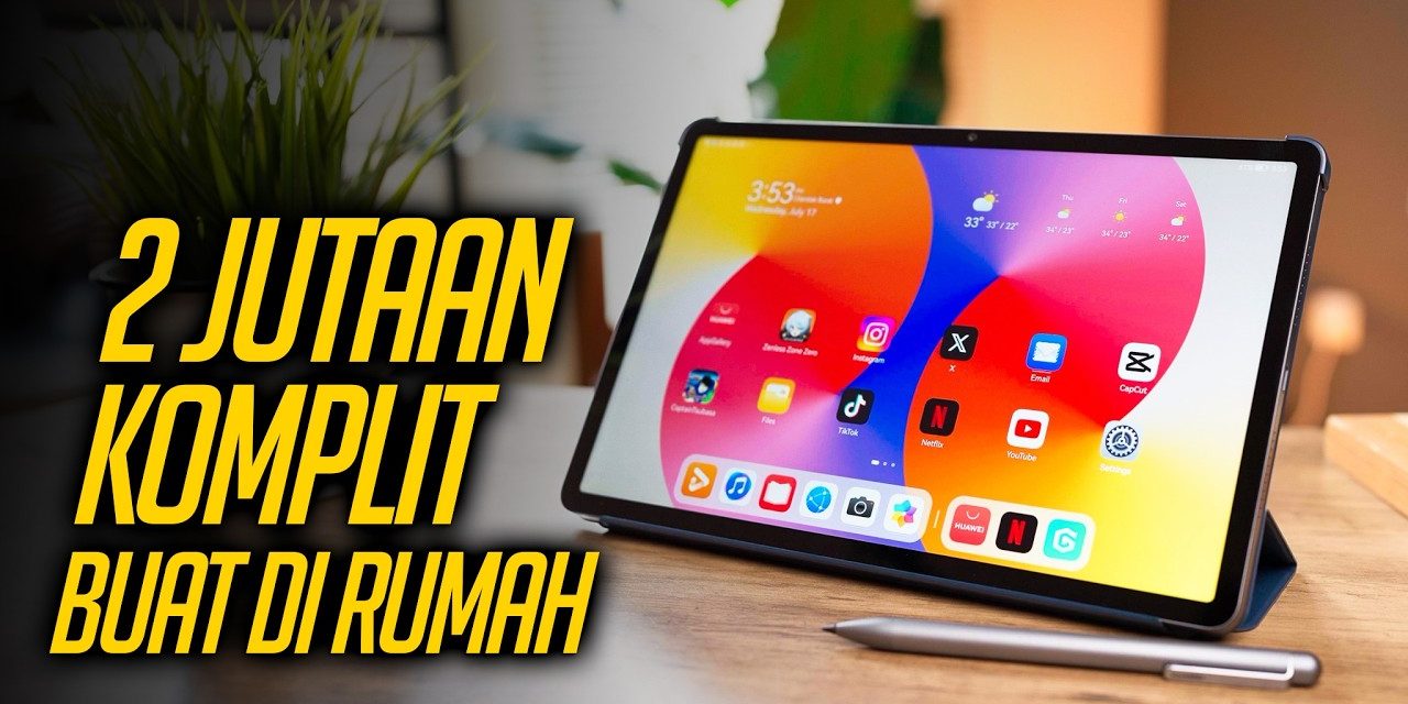 Tablet 2 Jutaan Yang Rekomen Untuk Kebutuhan Digital Anda