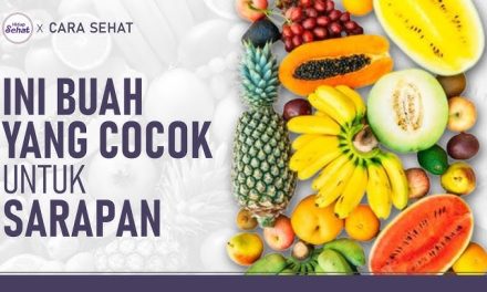 Segudang Manfaat Buah Jika Di Konsumsi Saat Sarapan